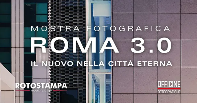 Mostra “Roma 3.0  Il nuovo nella città eterna — 1